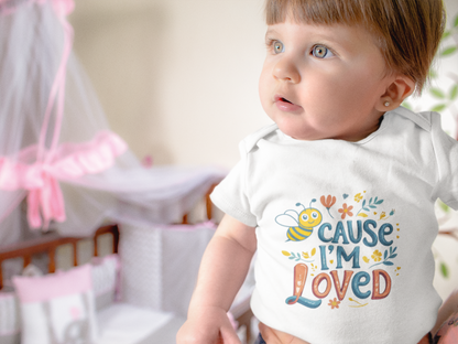 Bee ’Cause I’m Loved Baby Bodysuit