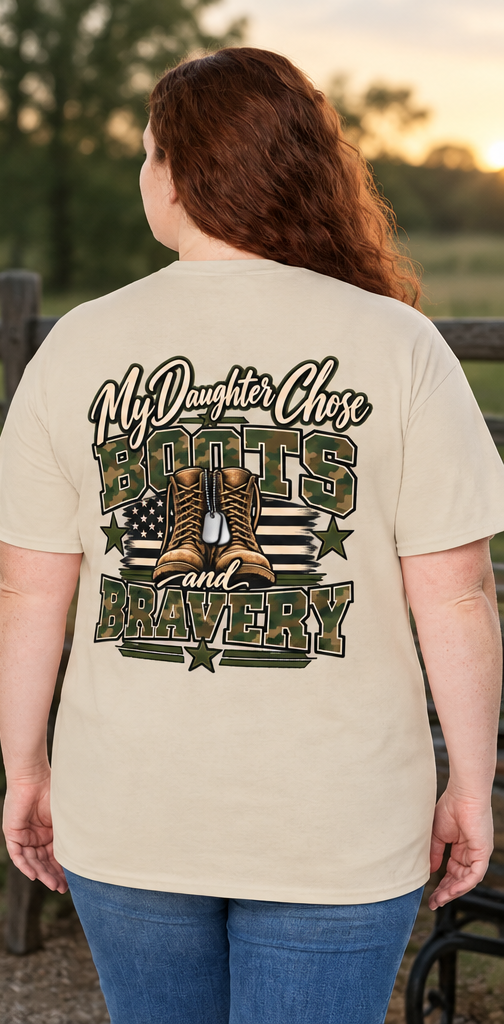 My Daughter Chose Boots & Bravery Army Mom T-Shirt