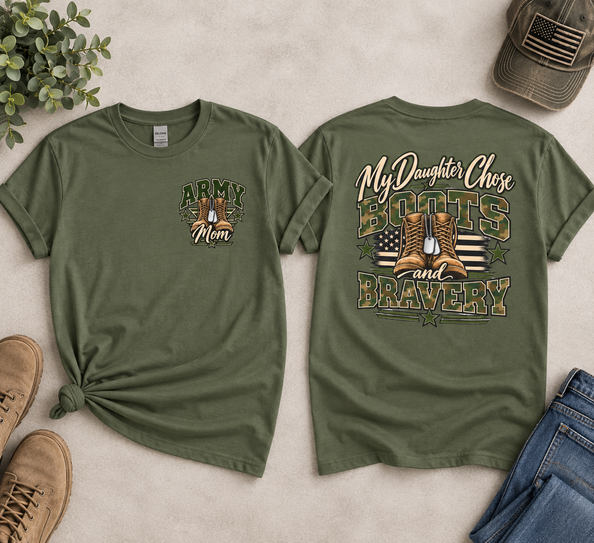 My Daughter Chose Boots & Bravery Army Mom T-Shirt