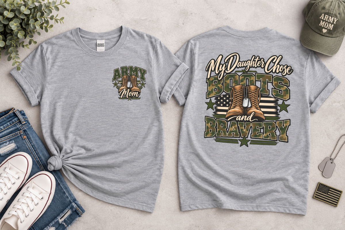 My Daughter Chose Boots & Bravery Army Mom T-Shirt